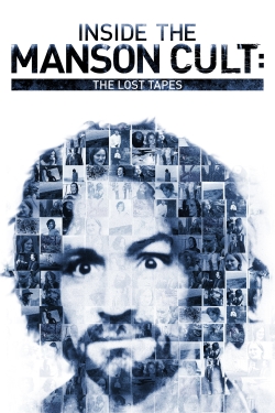 Inside the Manson Cult: The Lost Tapes-free