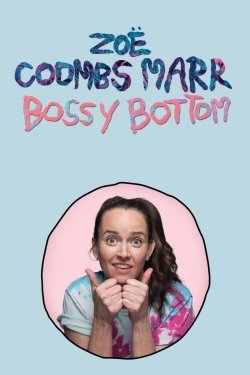 Zoë Coombs Marr: Bossy Bottom-free
