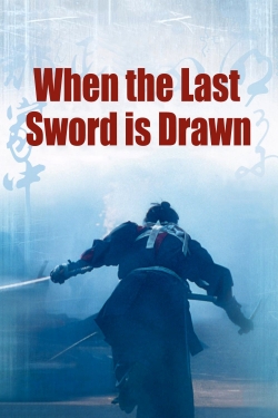 When the Last Sword Is Drawn-free
