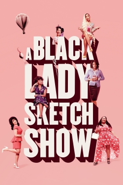 A Black Lady Sketch Show-free