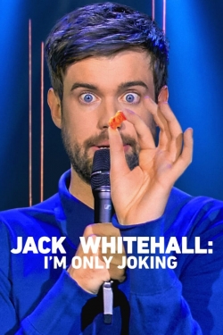 Jack Whitehall: I'm Only Joking-free