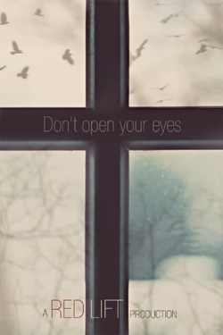 Don't Open Your Eyes-free