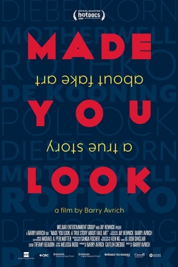 Made You Look: A True Story About Fake Art-free