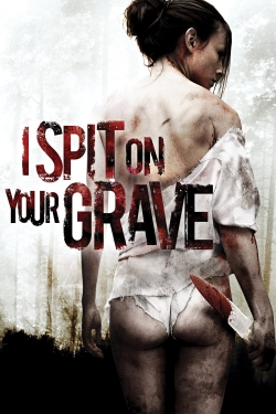 I Spit on Your Grave-free