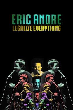 Eric Andre: Legalize Everything-free
