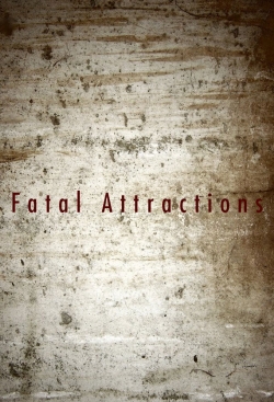Fatal Attractions-free