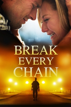 Break Every Chain-free