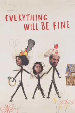 Everything Will Be Fine-free