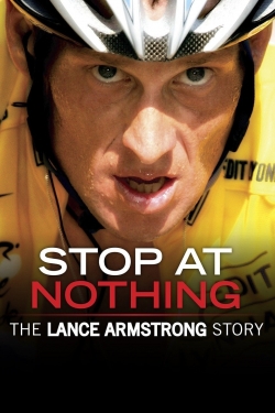 Stop at Nothing: The Lance Armstrong Story-free