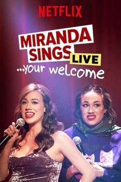 Miranda Sings Live... Your Welcome-free