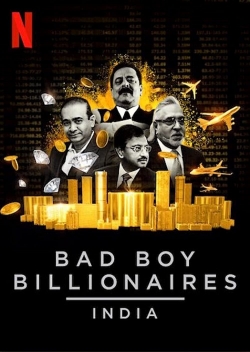 Bad Boy Billionaires: India-free