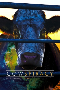 Cowspiracy: The Sustainability Secret-free