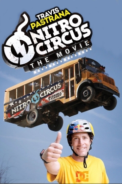 Nitro Circus: The Movie-free