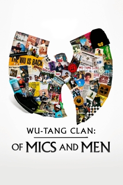 Wu-Tang Clan: Of Mics and Men-free