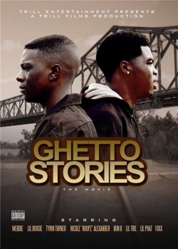 Ghetto Stories: The Movie-free