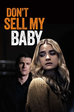 Don't Sell My Baby-free
