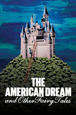 The American Dream and Other Fairy Tales-free