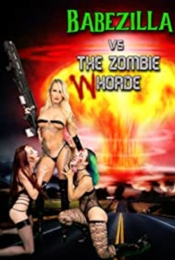 Babezilla vs The Zombie Whorde-free