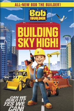 Bob the Builder: Building Sky High-free