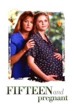 Fifteen and Pregnant-free