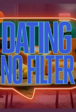 Dating No Filter-free