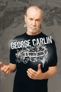 George Carlin: Life Is Worth Losing-free