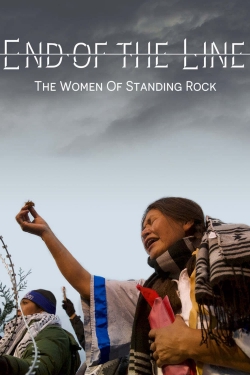 End of the Line: The Women of Standing Rock-free