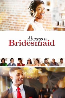 Always a Bridesmaid-free