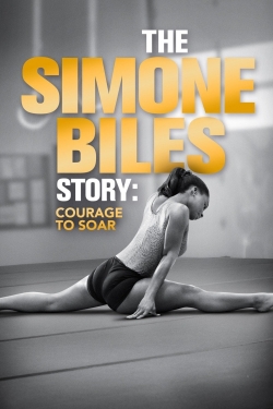 The Simone Biles Story: Courage to Soar-free