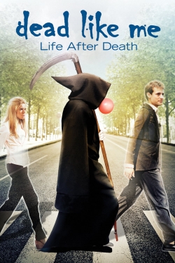Dead Like Me: Life After Death-free