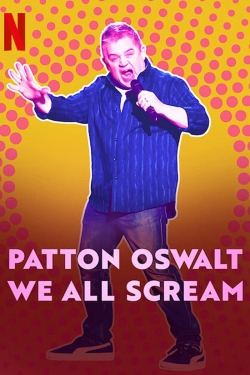 Patton Oswalt: We All Scream-free