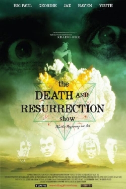 The Death and Resurrection Show-free