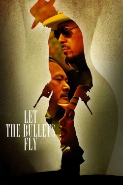 Let the Bullets Fly-free