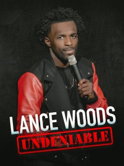 Lance Woods: Undeniable-free