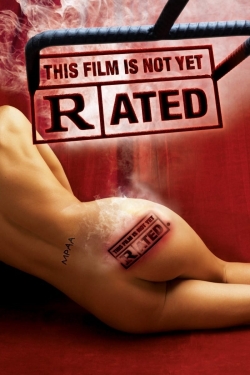 This Film Is Not Yet Rated-free