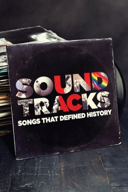 Soundtracks: Songs That Defined History-free