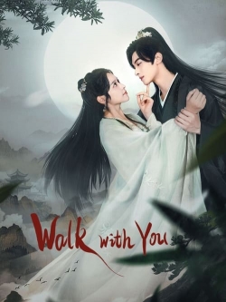 Walk with You-free