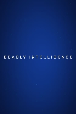 Deadly Intelligence-free