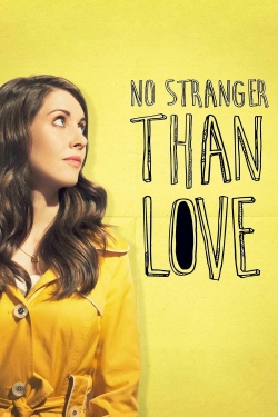 No Stranger Than Love-free