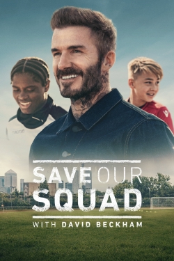 Save Our Squad with David Beckham-free