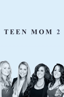 Teen Mom 2-free