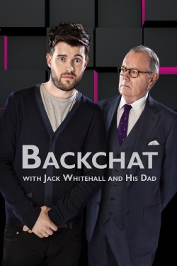 Backchat with Jack Whitehall and His Dad-free