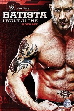 WWE: Batista - I Walk Alone-free