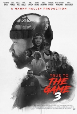 True to the Game 3-free
