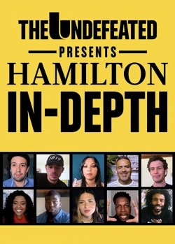 The Undefeated Presents: Hamilton In-Depth-free