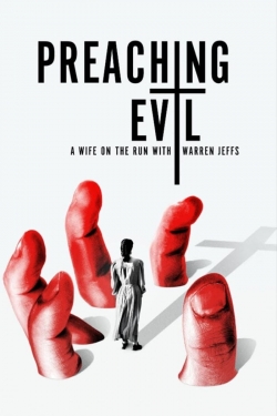 Preaching Evil: A Wife on the Run with Warren Jeffs-free