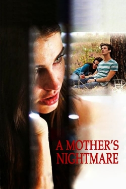 A Mother's Nightmare-free