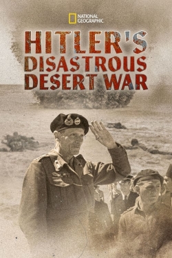 Hitler's Disastrous Desert War-free