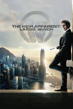 The Heir Apparent: Largo Winch-free