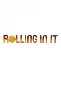 Rolling In It-free